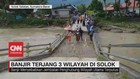 VIDEO: Banjir Terjang 3 Wilayah di Solok Sumbar