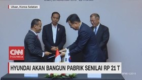 VIDEO: Hyundai akan Bangun Pabrik Senilai Rp 21 Triliun