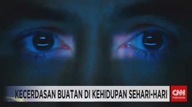 VIDEO: Kecerdasan Buatan di Kehidupan Sehari-hari