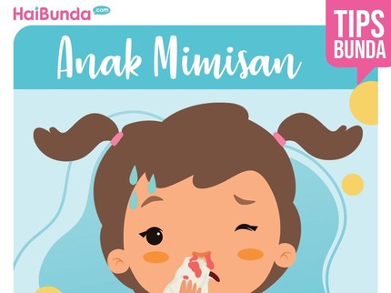 Jangan Panik, Begini Pertolongan Pertama Tepat Anak Mimisan