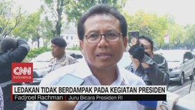 VIDEO: Ledakan Tidak Berdampak pada Kegiatan Presiden