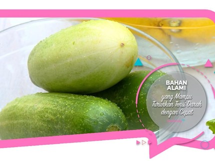 Bahan Alami yang Mampu Turunkan Tensi Darah dengan Cepat
