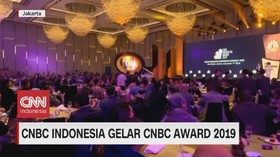 VIDEO: CNBC Indonesia Gelar CNBC Award 2019