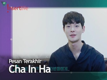 Cha In Ha Meninggal Dunia, Ini Pesan Terakhir Darinya