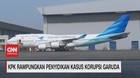 VIDEO: KPK Rampungkan Penyidikan Kasus Korupsi Garuda