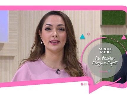 Suntik Putih Bisa Sebabkan Gangguan Ginjal?