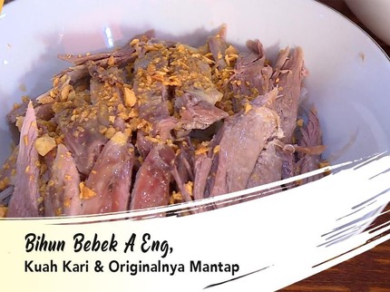Bihun Bebek A Eng, Kuah Kari & Originalnya Mantap
