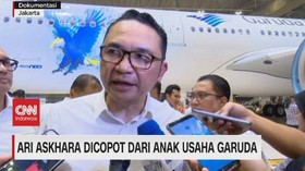 VIDEO: Ari Askhara Dicopot Dari Anak Usaha Garuda