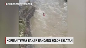 VIDEO: Banjir di Solok Selatan Memakan Korban, 1 Balita Tewas
