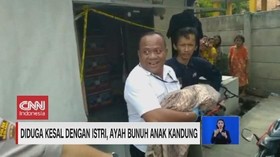 VIDEO: Kesal dengan Istri, Ayah Bunuh Anak Kandung