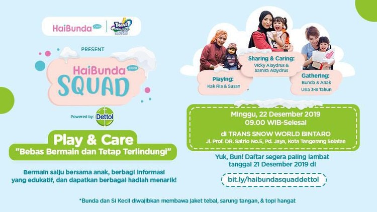 Bubun kembali menghadirkan event HaiBunda Squad dengan tema "Play & Care" Bebas Bermain dan Tetap Terlindungi.