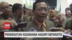 VIDEO: Pendekatan Keamanan Hadapi Separatis