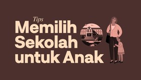 INFOGRAFIS: Pilah-pilih Sekolah Buat Anak