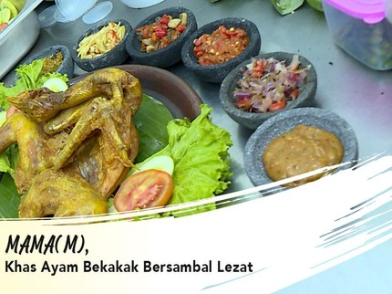 MAMA(M), Khas Ayam Bekakak Bersambal Lezat