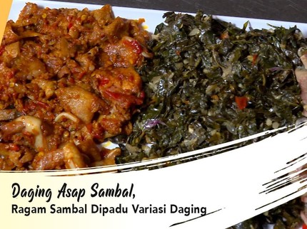 Daging Asap Sambal, Ragam Sambal Dipadu Variasi Daging