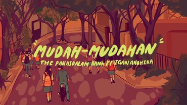 Lirik Lagu Mudah-Mudahan -The Panasdalam Bank feat. Igan Andhika