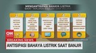 VIDEO: Antisipasi Bahaya Listrik Saat Banjir