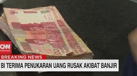 VIDEO: BI Terima Penukaran Uang Rusak Akibat Banjir