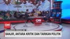 VIDEO: Banjir, Antara Kritik & Tarikan Politik