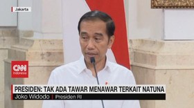 VIDEO: Jokowi: Tak Ada Tawar Menawar Terkait Natuna