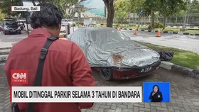 VIDEO: Mobil Ditinggal Parkir Selama 3 Tahun di Bandara