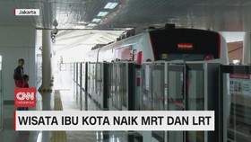 VIDEO: Wisata Ibukota Naik MRT Dan LRT