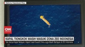 VIDEO: Kapal Tiongkok Masih Masuki Zona ZEE Indonesia