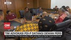 VIDEO: Tim Advokasi PDI-P Datangi Dewan Pers