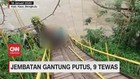 VIDEO: Jembatan Gantung Putus, 9 Orang Tewas