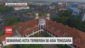 VIDEO: Semarang Kota Terbersih Se-Asia Tenggara