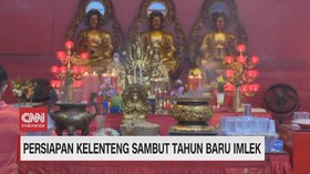 VIDEO: Kelenteng di Jakarta & Surabaya Bersiap Sambut Imlek