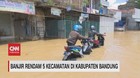 VIDEO: Banjir Rendam 5 Kecamatan di Kabupaten Bandung