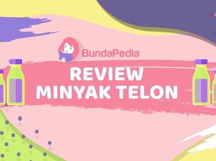 Review Minyak Telon - Mana Yang Paling Anget?