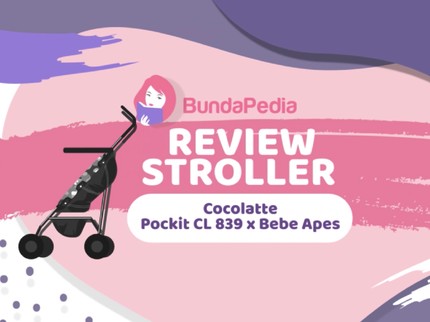 Review Stroller Cocolatte Pockit CL 839 x Bebe Apes