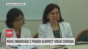 VIDEO: RSHS Bandung Observasi 2 Pasien  Suspect Virus Corona