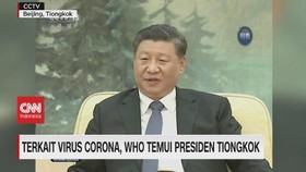 VIDEO: Terkait Virus Corona, WHO Temui Presiden Tiongkok
