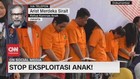 VIDEO: Stop Eksploitasi Anak