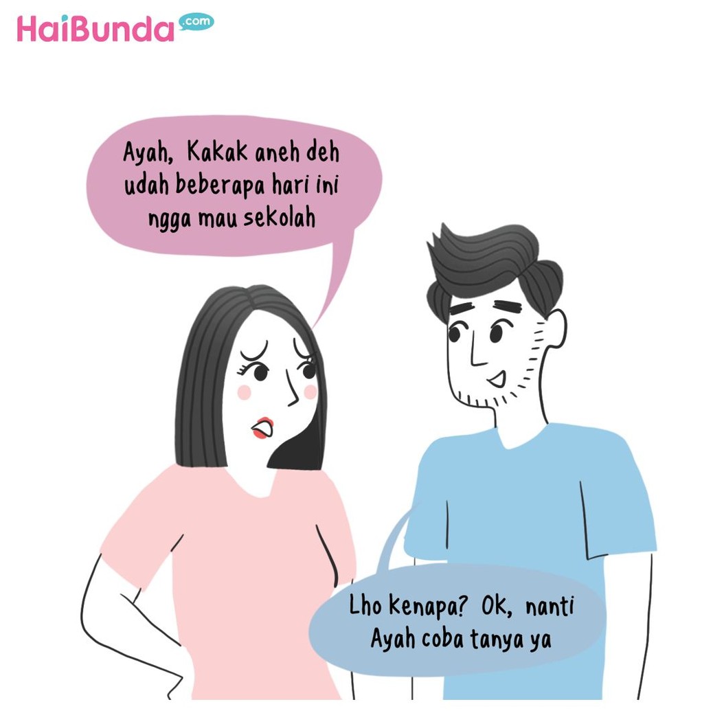Kakak lagi susah-susahnya ke sekolah nih, Bun. Ternyata kakak mengaku tak mau ke sekolah gara-gara hal ini.