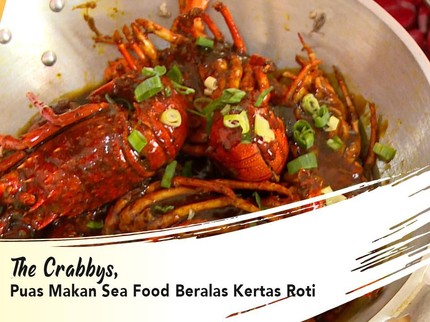 The Crabbys, Puas Makan Sea Food Beralas Kertas Roti
