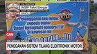 VIDEO: Penegakan Sistem Elektronik Motor