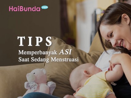 Video: Tips Memperbanyak ASI Saat Sedang Menstruasi