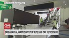 VIDEO: Bandara Kualanamu Siap Tutup Rute Dari dan ke Tiongkok