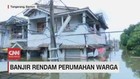 VIDEO: Banjir Rendam Perumahan Warga di Tangerang