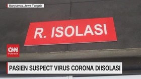 VIDEO: Pasien Suspect Virus Corona Diisolasi di Purwokerto