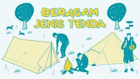 INFOGRAFIS: Beragam Jenis Tenda