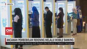 VIDEO: Ancaman Pembobolan Rekening Melalui Mobile Banking
