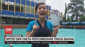 VIDEO: Mitos & Fakta Pertumbuhan Tinggi Badan