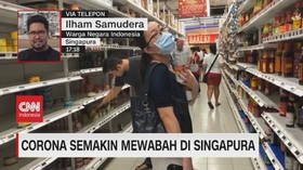VIDEO: Corona Semakin Mewabah, Warga Singapura Panik