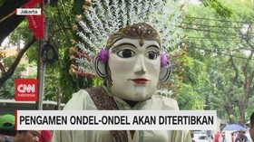 VIDEO: Pengamen Ondel-Ondel Akan Ditertibkan