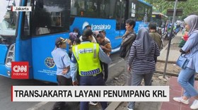VIDEO: KRL Hanya Sampai Manggarai, Transjakarta Tambah 20 Bus